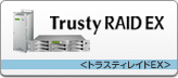 Trusty RAID EX